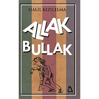 Allak Bullak - Halil Kızılelma