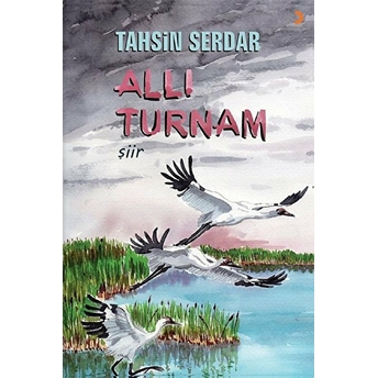 Allı Turnam Tahsin Serdar