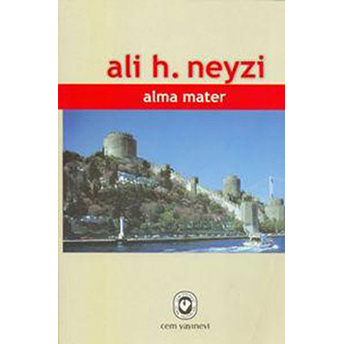 Alma Mater Ali H. Neyzi