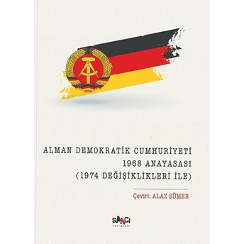 Alman Demokratik Cumhuriyet 1968 Anayasası Alaz Sümer