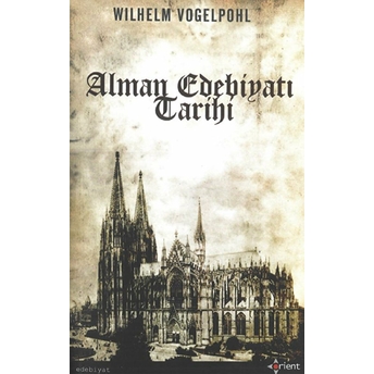 Alman Edebiyatı Tarihi Wilhelm Vogelpohl