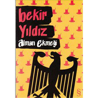 Alman Ekmeği Bekir Yıldız