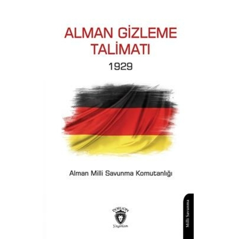 Alman Gizleme Talimatı 1929 Alman Milli Savunma Komutanlığı