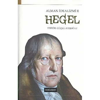 Alman Idealizmi 2: Hegel Kolektif