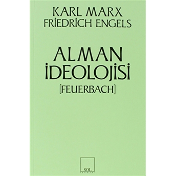 Alman Ideolojisi [Feuerbach] Karl Marx