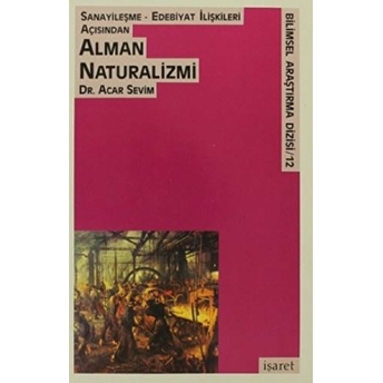 Alman Naturalizmi Acar Sevim