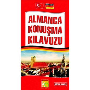 Almanca Konuşma Kılavuzu Sözlük Ilaveli Kolektif