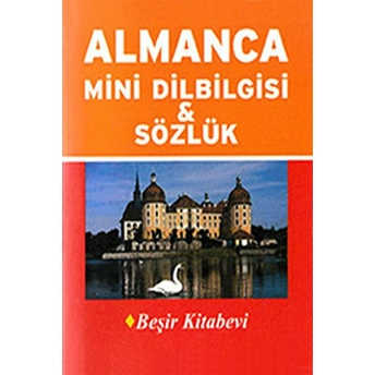 Almanca Mini Dilbilgisi Ve Sözlük Metin Yurtbaşı