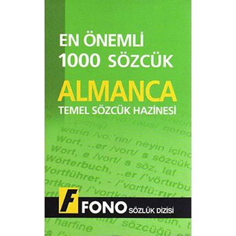 Almanca Temel Sözcük Hazinesi En Önemli 1000 Sözcük Kolektif