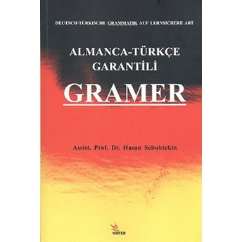 Almanca - Türkçe Garantili Gramer Hasan Sebuktekin