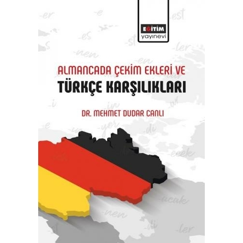 Almancada Çekim Ekleri Ve Türkçe Karşılıkları - Mehmet Dudar Canlı