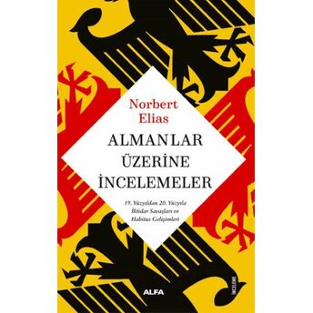 Almanlar Üzerine Incelemeler Norbert Elias