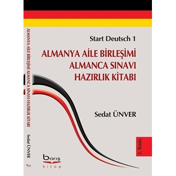 Almanya Aile Birleşimi Almanca Sınavı Hazırlık Kitabı Sedat Ünver