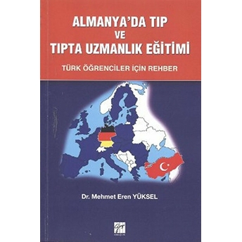 Almanya’da Tıp Ve Tıpta Uzmanlık Eğitimi