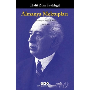 Almanya Mektupları Halit Ziya Uşaklıgil