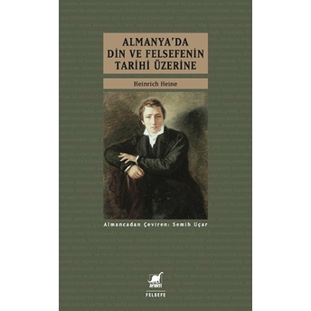 Almanya'da Din Ve Felsefenin Tarihi Üzerine Heinrich Heine