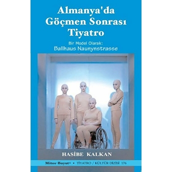 Almanya'da Göçmen Sonrası Tiyatro Hasibe Kalkan Kocabay