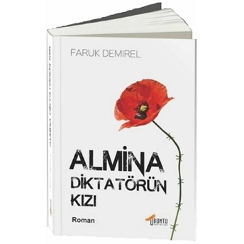 Almina - Diktatörün Kızı Faruk Demirel