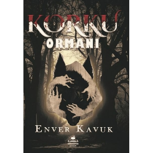 Almina Kitap Korku Ormanı - Enver Kavuk