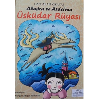 Almira Ve Arda'nın Üsküdar Rüyası