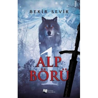 Alp Börü 1 Bekir Sevik