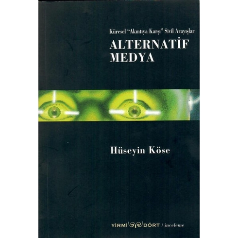 Alternatif Medya Hüseyin Köse