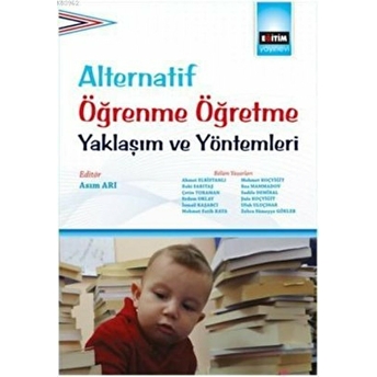 Alternatif Öğrenme Öğretme Yaklaşım Ve Yöntemleri