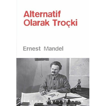 Alternatif Olarak Troçki