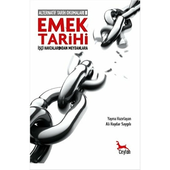 Alternatif Tarih Okumaları 2 - Emek Tarihi