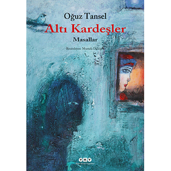 Altı Kardeşler Oğuz Tansel