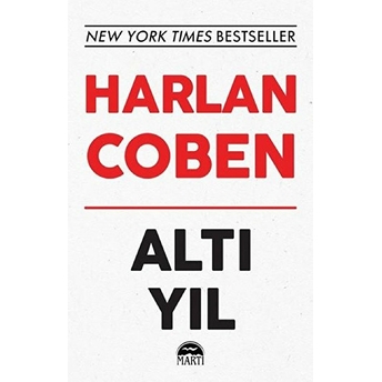 Altı Yıl (Beyaz Kapak) Harlan Coben