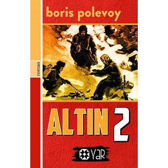 Altın 2 Boris Polevoy