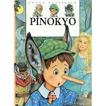 Altın Büyük Klasikler Dizisi 6 Pinokyo Carlo Collodi