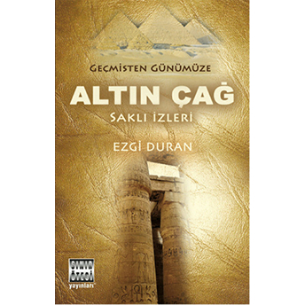 Altın Çağ Ezgi Duran