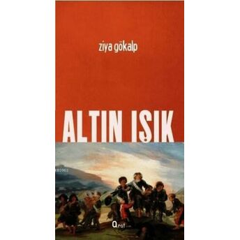 Altın Işık Ziya Gökalp