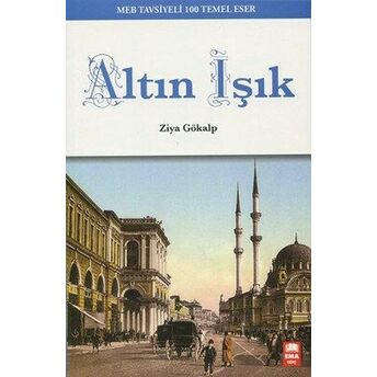 Altın Işık Ziya Gökalp