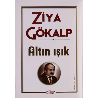 Altın Işık Ziya Gökalp