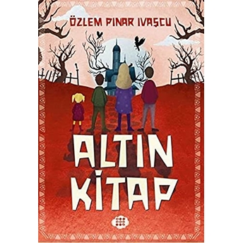 Altın Kitap Özlem Pınar Ivaşcu