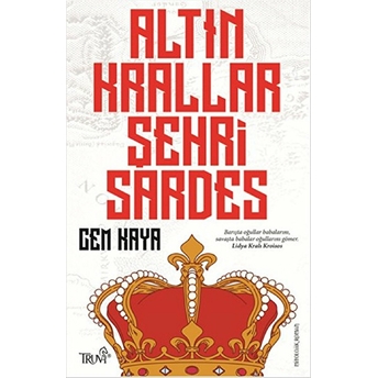 Altın Krallar Şehri Sardes