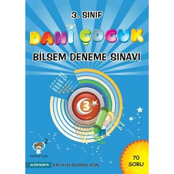 Altın Nokta 3. Sınıf Dahi Çocuk Bilsem Deneme Sınavı Kolektif