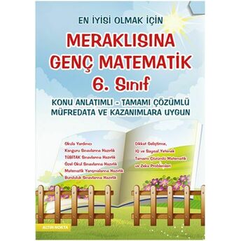 Altın Nokta Meraklısına Genç Matematik 6. Sınıflar Için Konu Anlatımlı Tamamı Çözümlü Kolektif