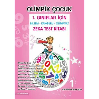 Altın Nokta Olimpik Çocuk 1. Sınıflar Için Bilsem - Kanguru - Olimpiyat Zeka Kitabı Kolektif