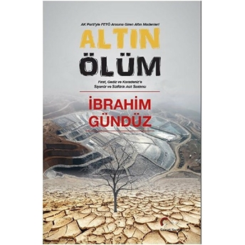 Altın Ölüm Ibrahim Gündüz