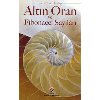 Altın Oran Ve Fibonacci Sayıları Ciltli Richard A. Dunlap