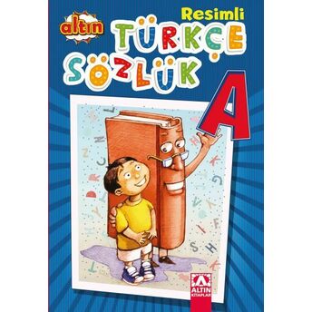 Altın Resimli Türkçe Sözlük Kolektif