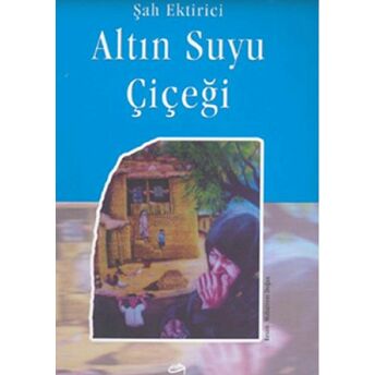 Altın Suyu Çiçeği Şah Ektirici