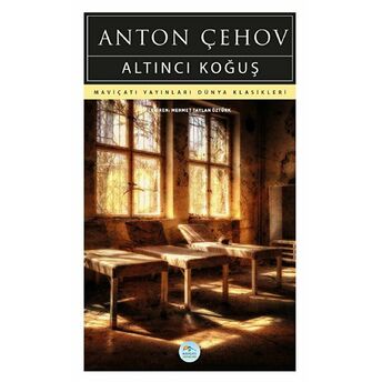 Altıncı Koğuş Anton Çehov