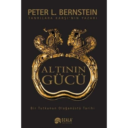 Altının Gücü Peter L. Bernstein