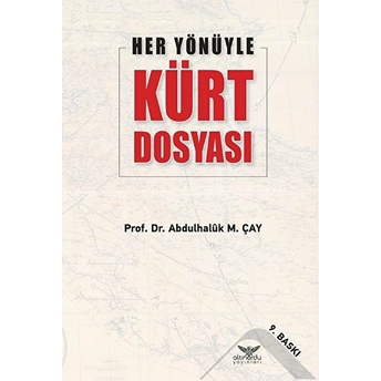 Altınordu Yayınları Her Yönüyle Kürt Dosyası