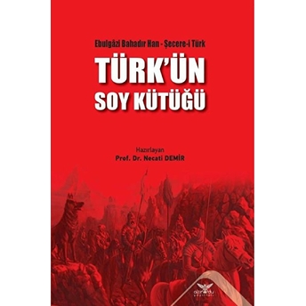 Altınordu Yayınları Türk'ün Soy Kütüğü